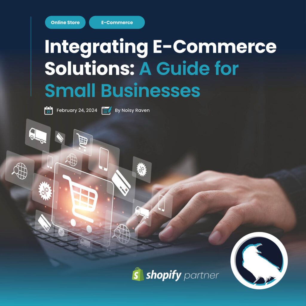 Integrating E-Commerce Solutions